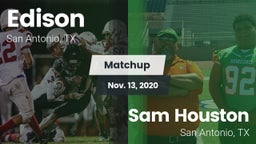 Matchup: Edison  vs. Sam Houston  2020