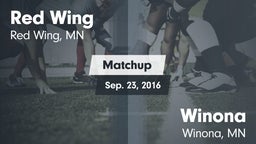 Matchup: Red Wing  vs. Winona  2016