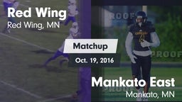 Matchup: Red Wing  vs. Mankato East  2016