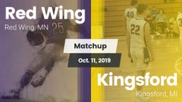 Matchup: Red Wing  vs. Kingsford  2019