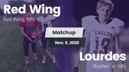 Matchup: Red Wing  vs. Lourdes  2020