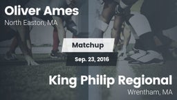 Matchup: Oliver Ames vs. King Philip Regional  2016