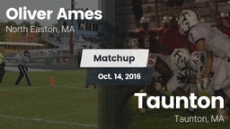 Matchup: Oliver Ames vs. Taunton  2016
