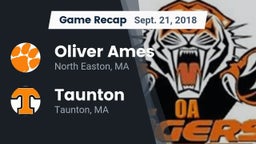 Recap: Oliver Ames  vs. Taunton  2018