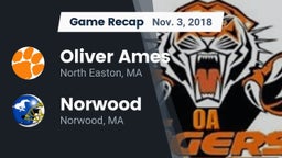 Recap: Oliver Ames  vs. Norwood  2018