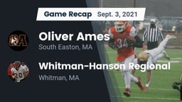 Recap: Oliver Ames  vs. Whitman-Hanson Regional  2021