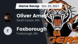 Recap: Oliver Ames  vs. Foxborough  2021