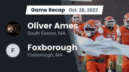 Recap: Oliver Ames  vs. Foxborough  2022