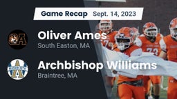 Recap: Oliver Ames  vs. Archbishop Williams  2023