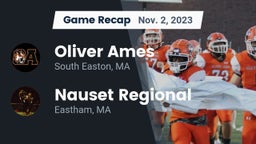 Recap: Oliver Ames  vs. Nauset Regional  2023