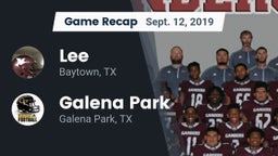 Recap: Lee  vs. Galena Park  2019