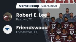 Recap: Robert E. Lee  vs. Friendswood  2020