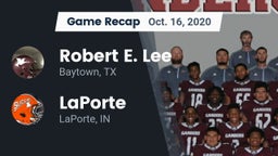 Recap: Robert E. Lee  vs. LaPorte  2020