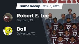 Recap: Robert E. Lee  vs. Ball  2020