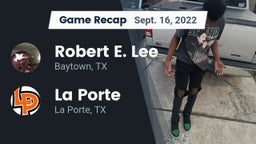 Recap: Robert E. Lee  vs. La Porte  2022