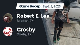Recap: Robert E. Lee  vs. Crosby  2023