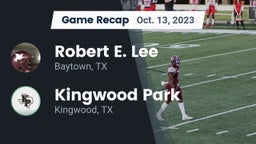 Recap: Robert E. Lee  vs. Kingwood Park  2023