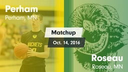 Matchup: Perham  vs. Roseau  2016