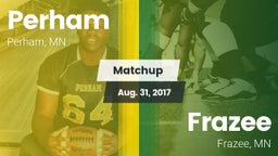 Matchup: Perham  vs. Frazee  2017