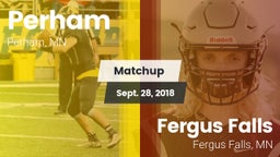 Matchup: Perham  vs. Fergus Falls  2018