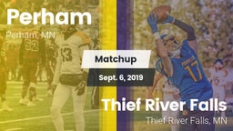 Matchup: Perham  vs. Thief River Falls  2019