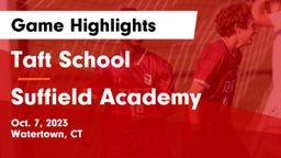 Taft School vs Suffield Academy Game Highlights - Oct. 7, 2023