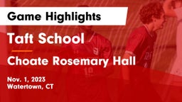 Taft School vs Choate Rosemary Hall  Game Highlights - Nov. 1, 2023