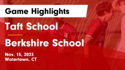 Taft School vs Berkshire  School Game Highlights - Nov. 15, 2023