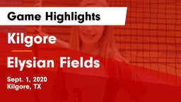Kilgore  vs Elysian Fields  Game Highlights - Sept. 1, 2020