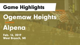 Ogemaw Heights  vs Alpena  Game Highlights - Feb. 16, 2019