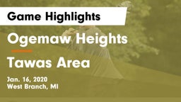 Ogemaw Heights  vs Tawas Area  Game Highlights - Jan. 16, 2020