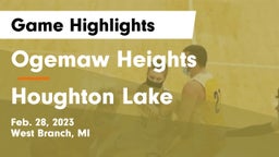 Ogemaw Heights  vs Houghton Lake  Game Highlights - Feb. 28, 2023
