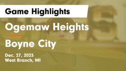 Ogemaw Heights  vs Boyne City  Game Highlights - Dec. 27, 2023