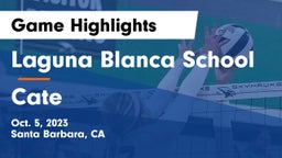 Laguna Blanca School vs Cate Game Highlights - Oct. 5, 2023