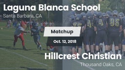 Matchup: Laguna Blanca School vs. Hillcrest Christian   2018