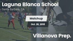 Matchup: Laguna Blanca School vs. Villanova Prep. 2018