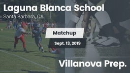 Matchup: Laguna Blanca School vs. Villanova Prep. 2019