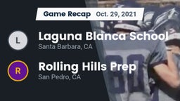 Recap: Laguna Blanca School vs. Rolling Hills Prep  2021