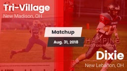 Matchup: Tri-Village High vs. Dixie  2018