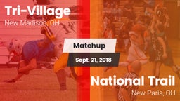 Matchup: Tri-Village High vs. National Trail  2018