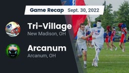 Recap: Tri-Village  vs. Arcanum  2022