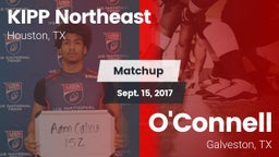 Matchup: KIPP Northeast vs. O'Connell  2017