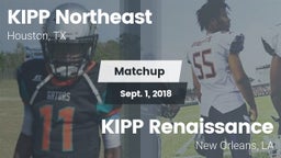 Matchup: KIPP Northeast vs. KIPP Renaissance  2018