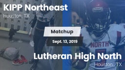 Matchup: KIPP Northeast vs. Lutheran High North  2019