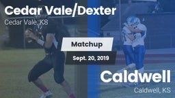 Matchup: Cedar Vale/Dexter Hi vs. Caldwell  2019