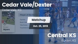 Matchup: Cedar Vale/Dexter Hi vs. Central  KS 2019