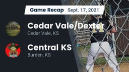 Recap: Cedar Vale/Dexter  vs. Central  KS 2021