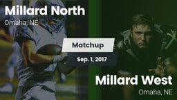 Matchup: Millard North vs. Millard West  2017