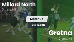 Matchup: Millard North vs. Gretna  2018