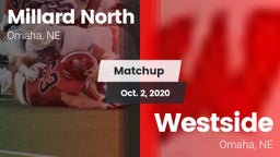 Matchup: Millard North vs. Westside  2020